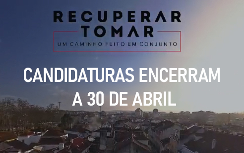Aviso - Candidaturas ao programa municipal Recuperar Tomar terminam a 30 de abril