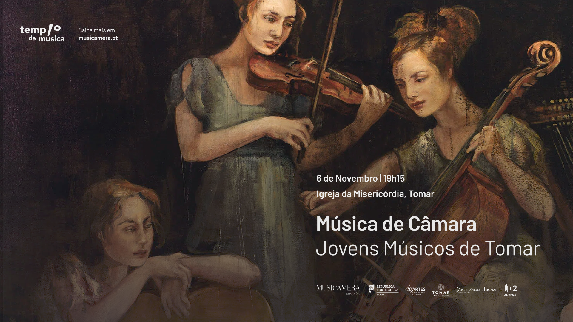 Música de Câmara: Encontro de Jovens Músicos de Tomar e Lisboa