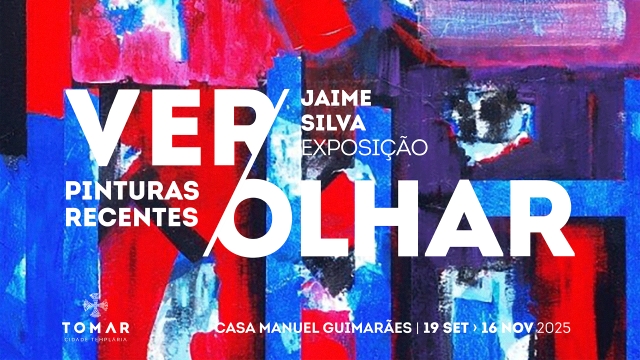 Ver/Olhar – Pinturas Recentes